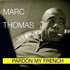 Pardon My French CD